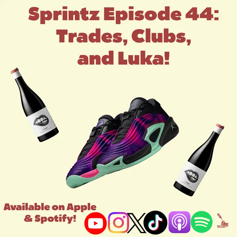 Sprintz Episode 44: Trades, Clubs, and Luka