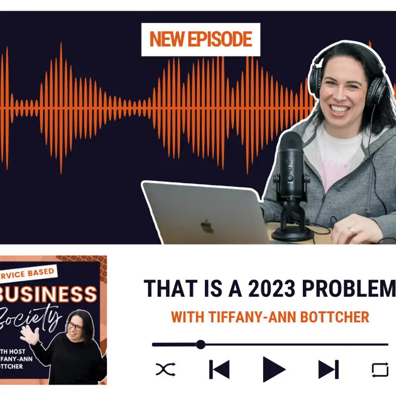 That Is A 2023 Problem