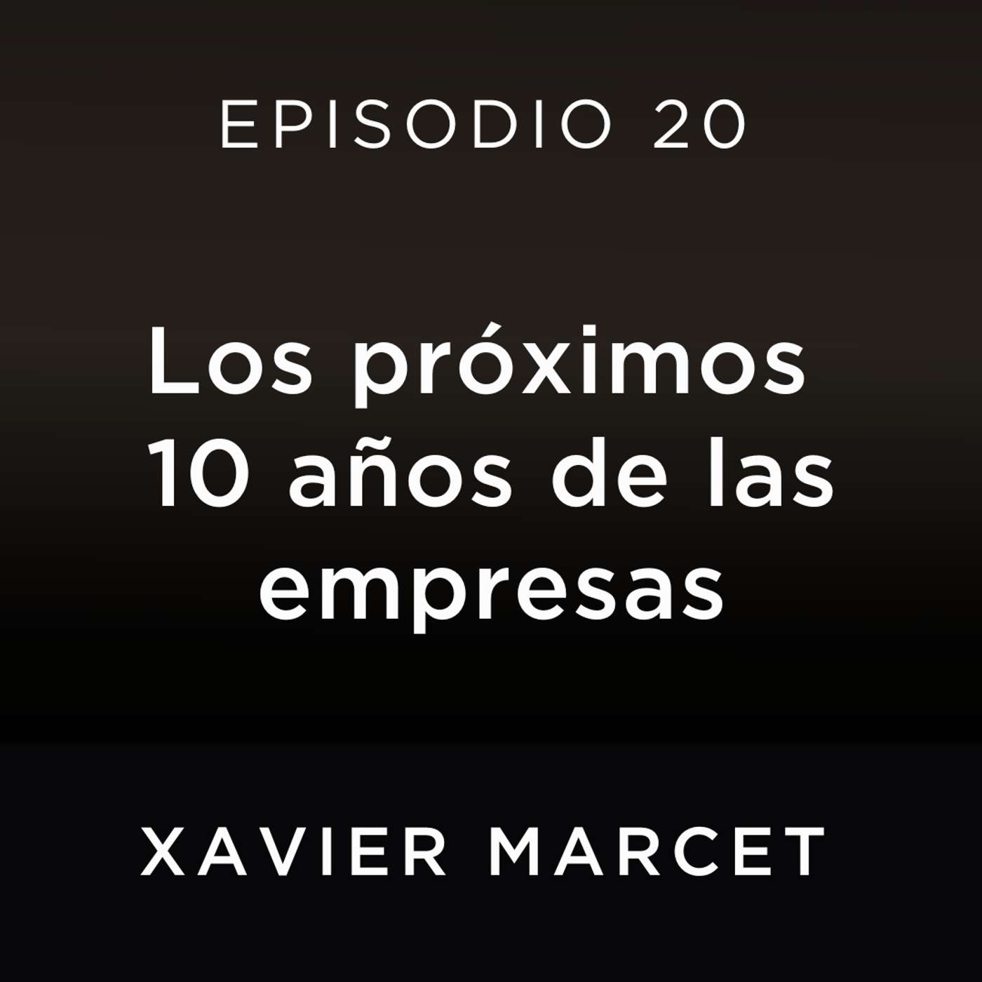El Podcast de Xavier Marcet