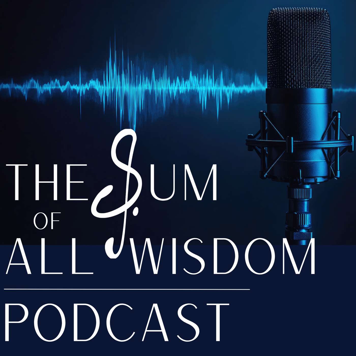 The Sum of All Wisdom cover art
