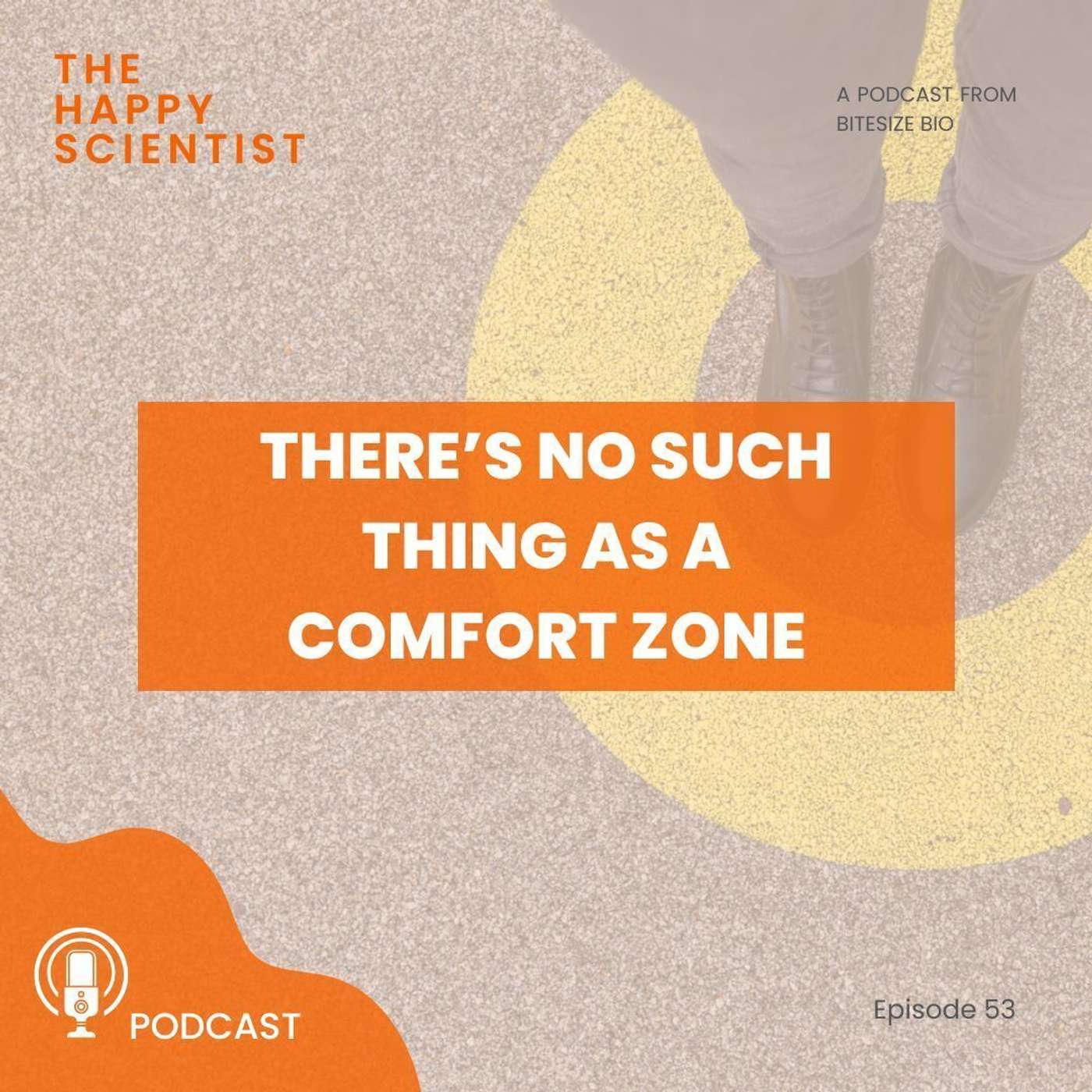 There’s No Such Thing As a Comfort Zone episode artwork