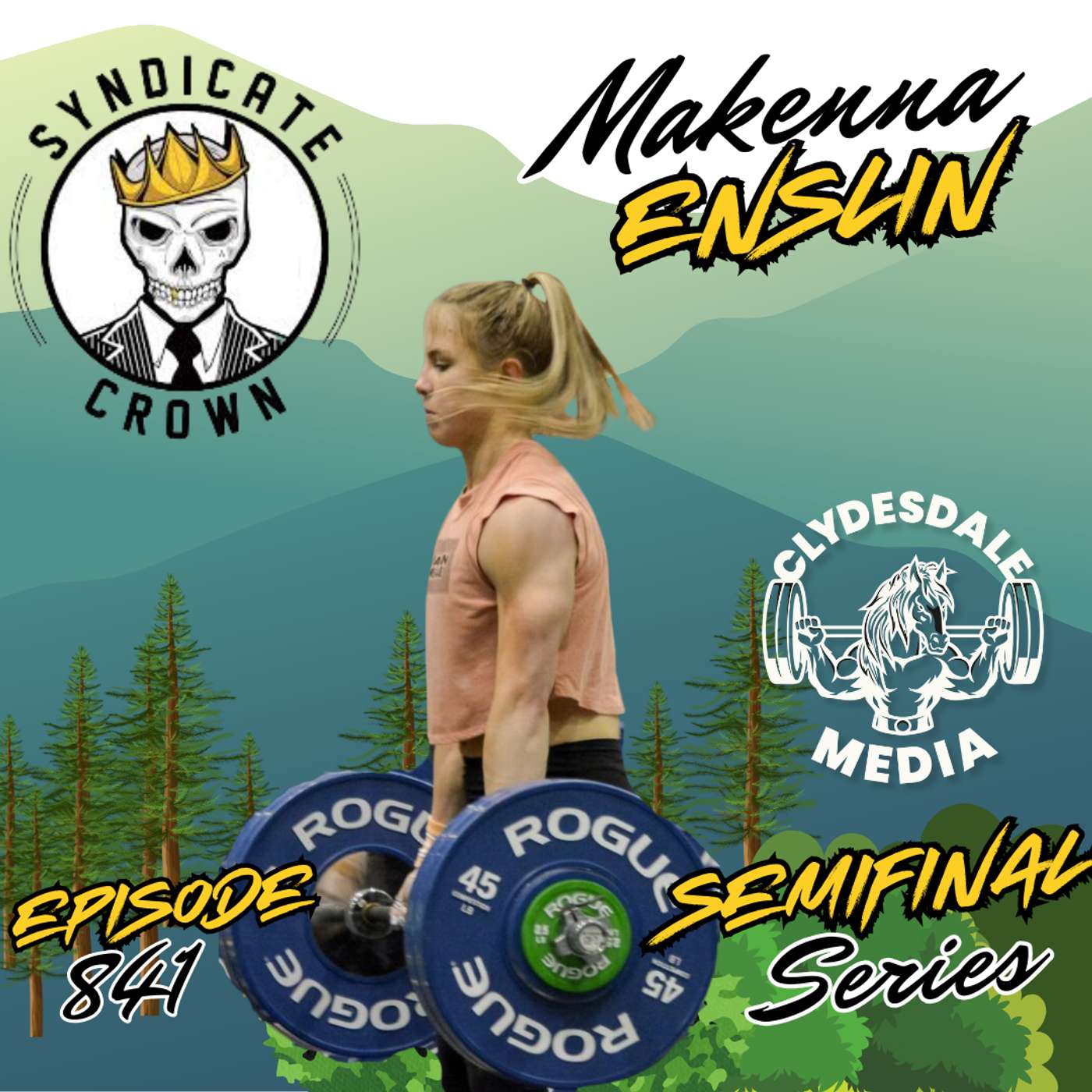 Makenna Enslin | The Clydesdale Media Semifinalist Series episode artwork