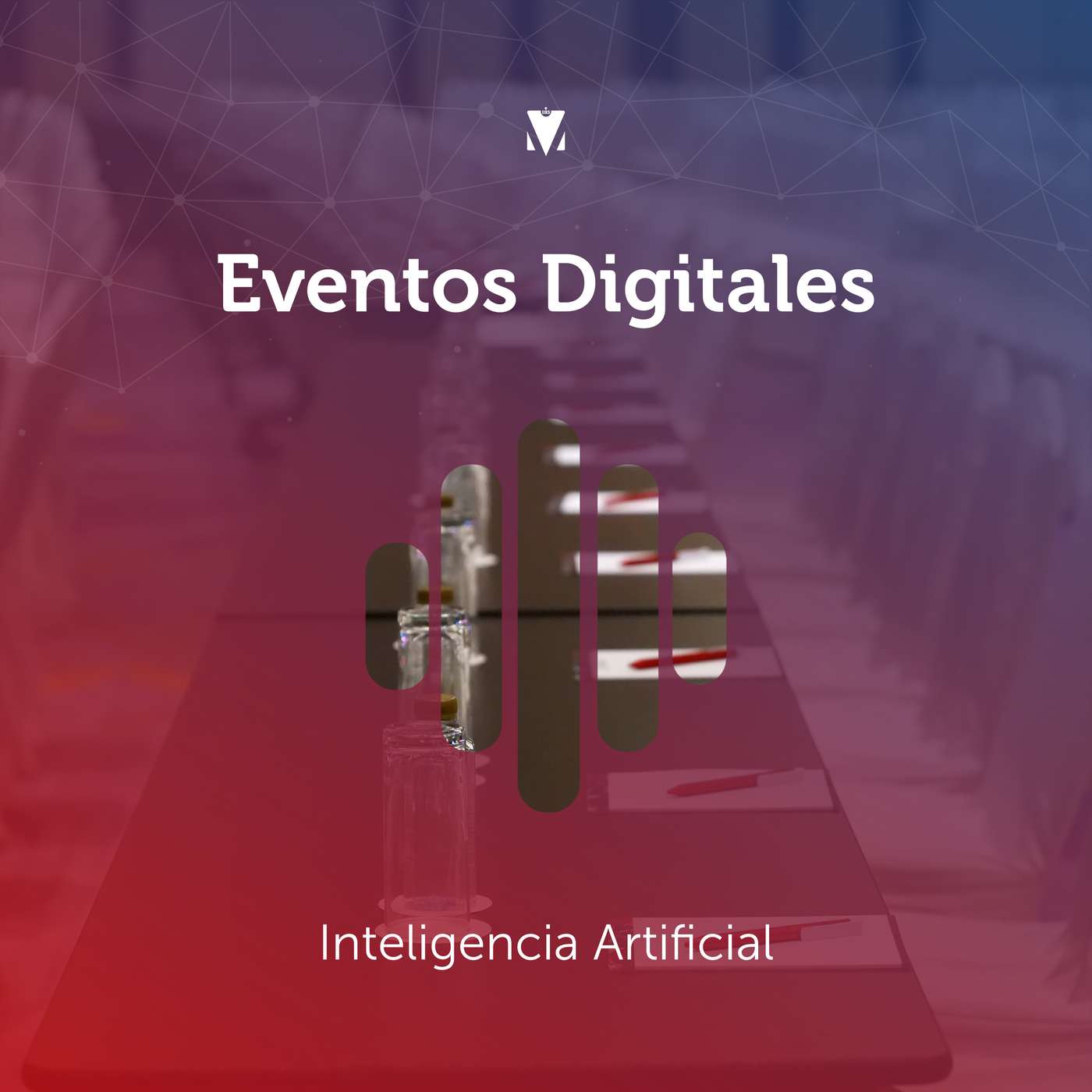5 - EVENTOS DIGITALES: Inteligencia Artificial episode artwork