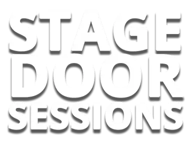 Stage Door Sessions