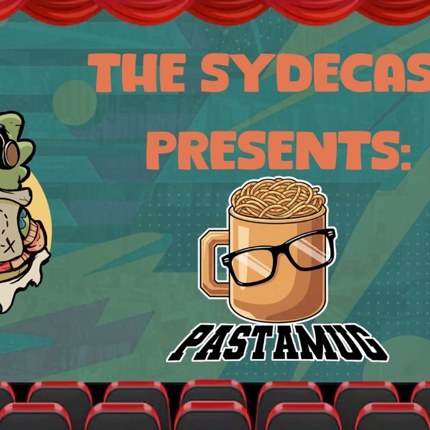 The SydeCast Presents: PastaMug The Movie episode artwork