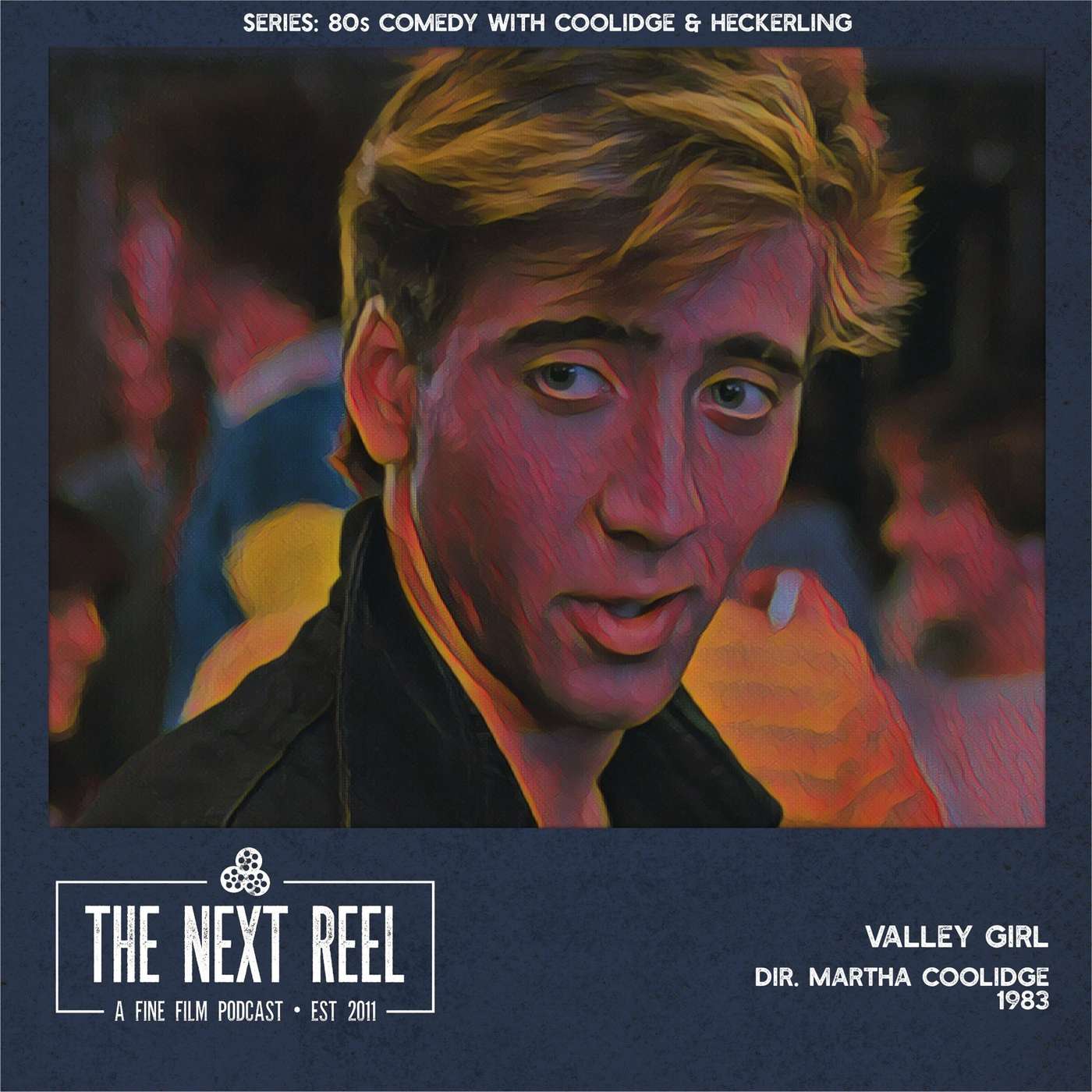 Valley Girl • The Next Reel episode artwork