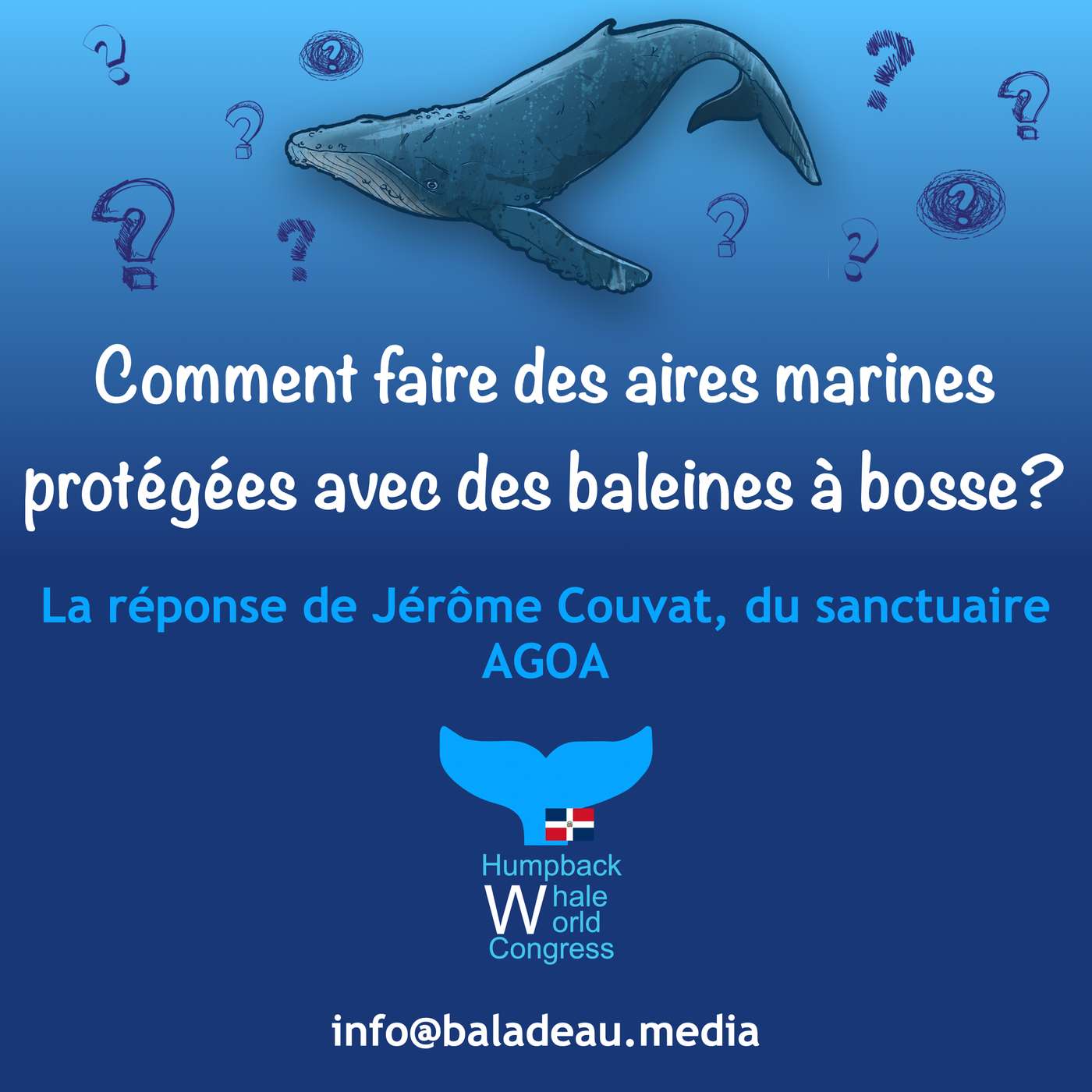 Vignette de l’épisode Comment faire des aires marines protégées avec des baleines à bosse?