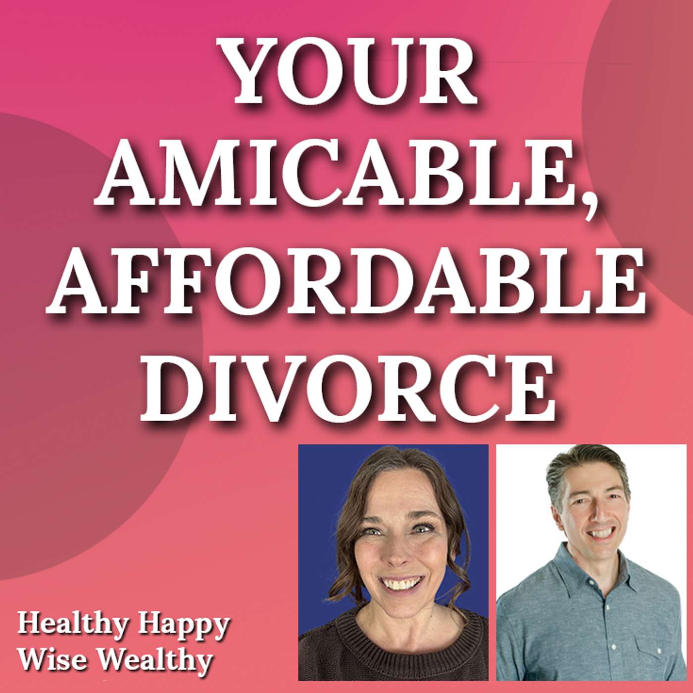 Healthy Happy Wise Wealthy