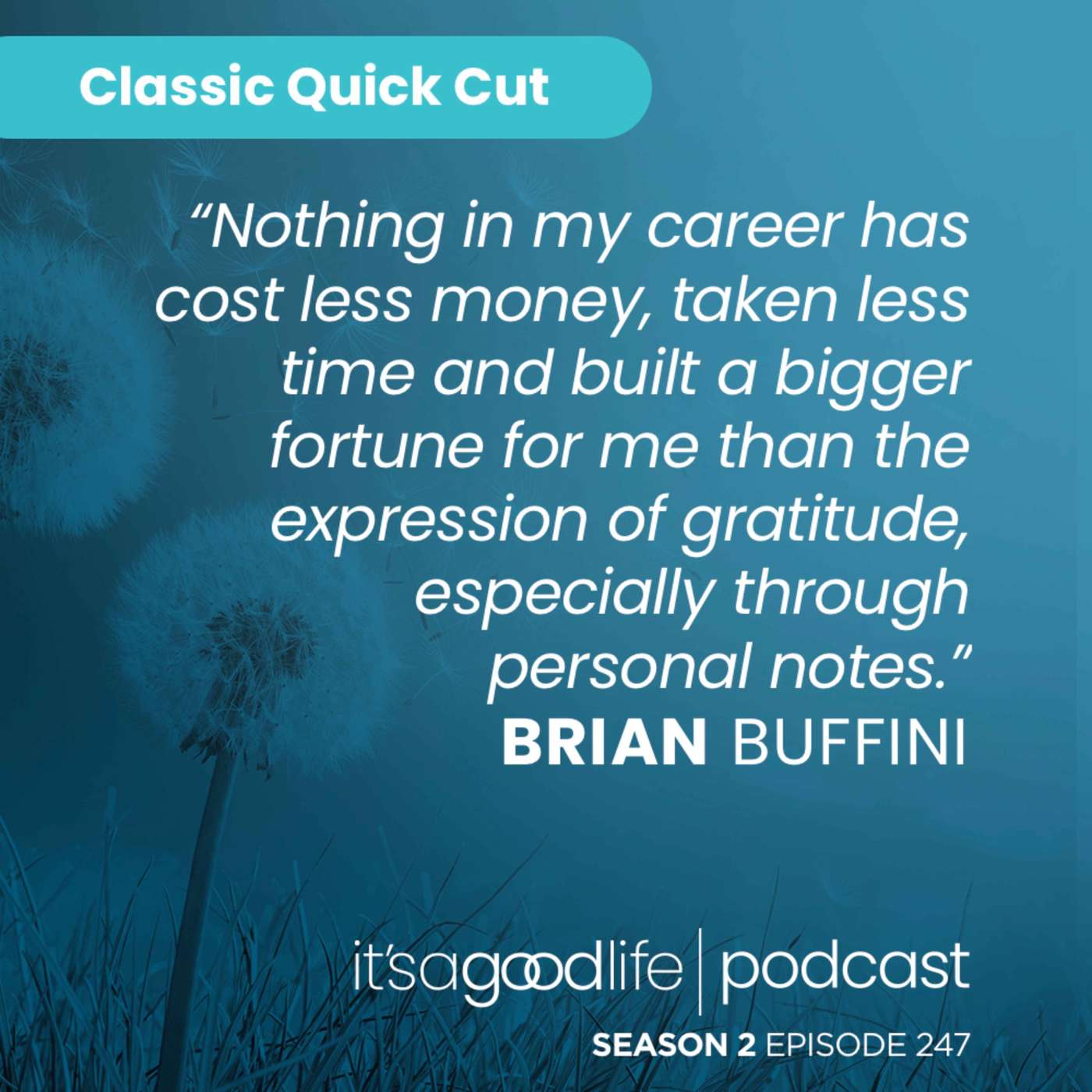 Quick Cut: S2E247 The Two Most Powerful Words in Business