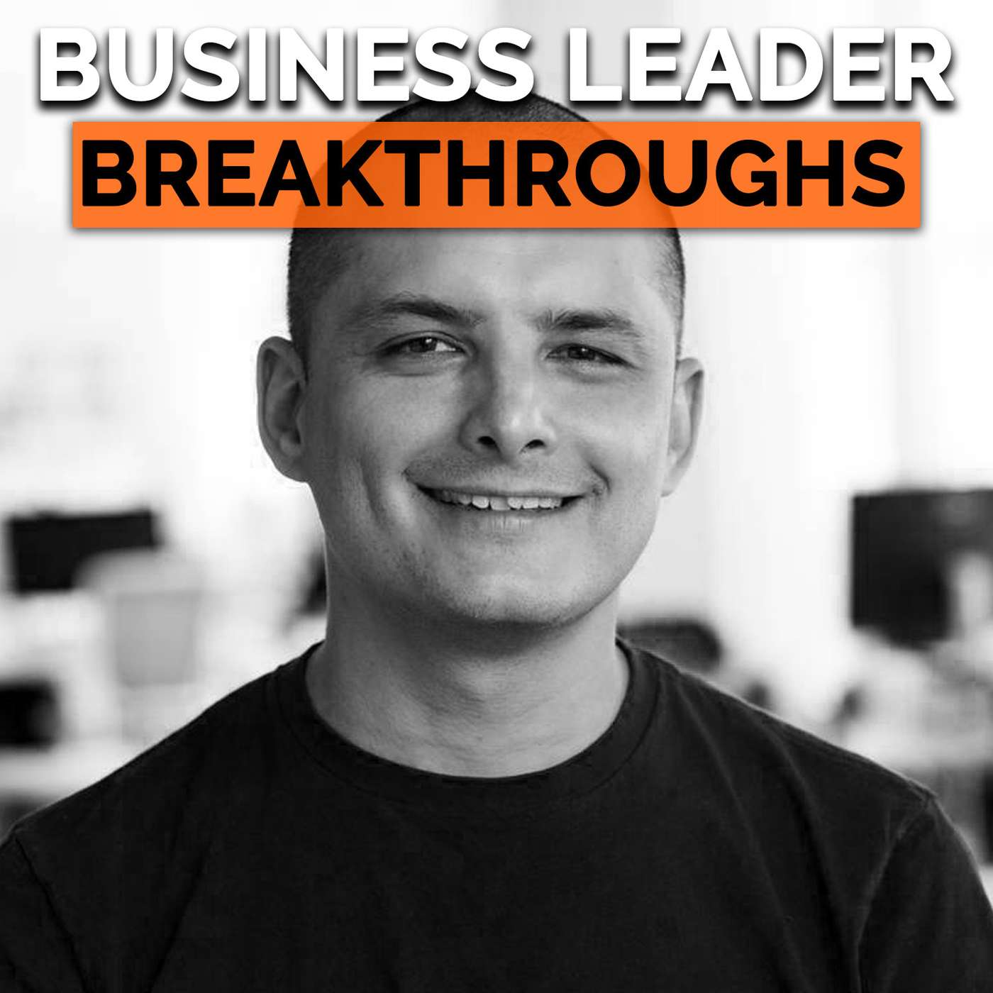 Business Leader Breakthroughs