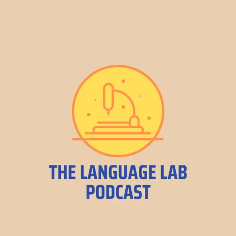 The Language Laboratory Ep. 0 