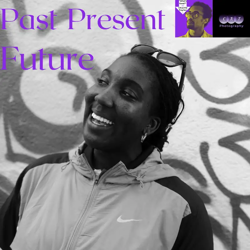 Past, Present, Future - Sade B