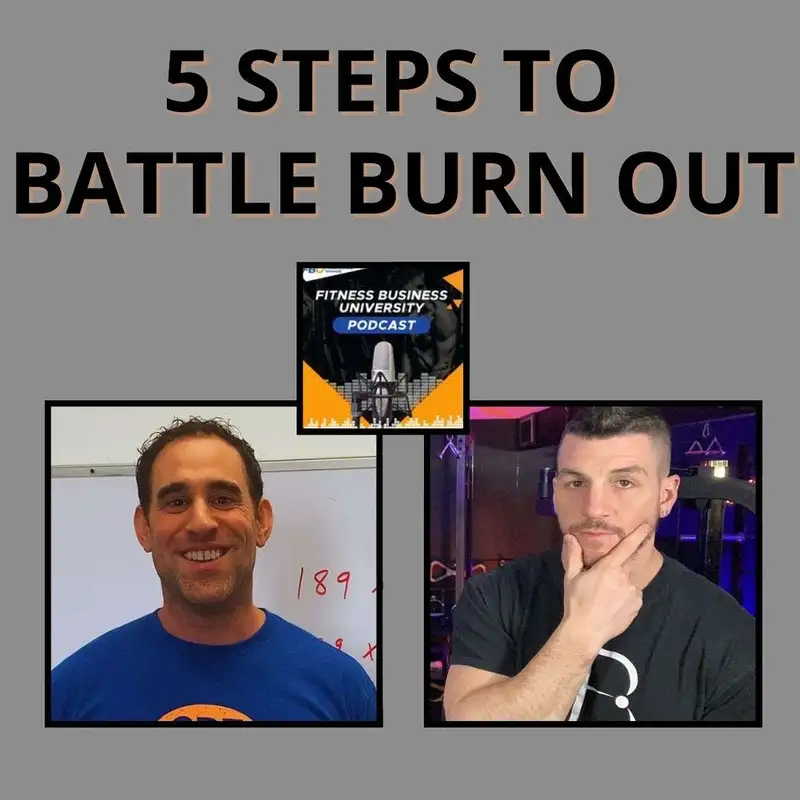 5 Steps to Battle Burnout
