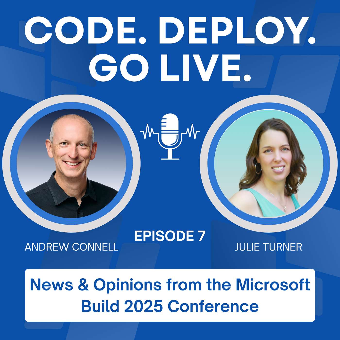 007 | News & Opinions from the Microsoft Build 2025 Conference