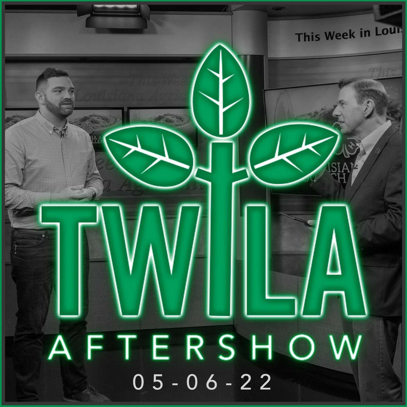 TWILA Aftershow - 5-6-22 episode artwork