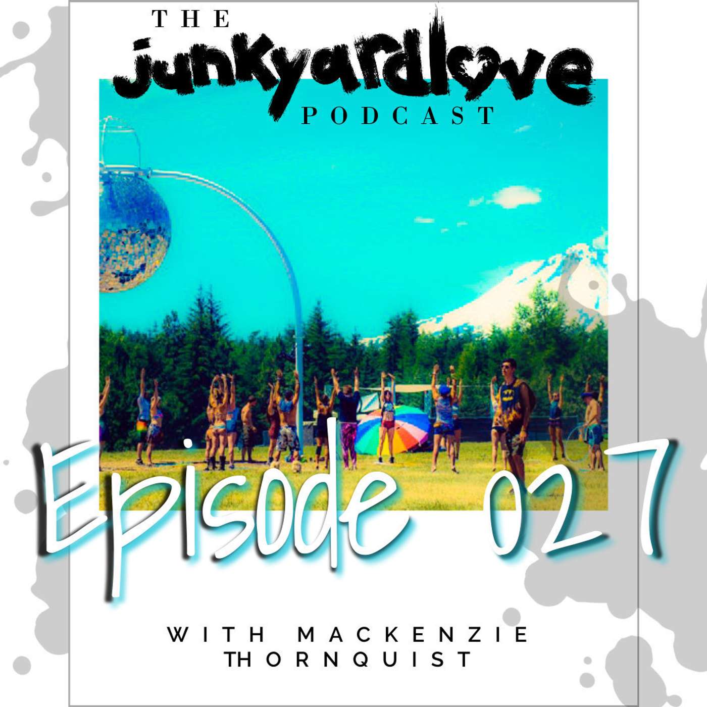 The Junkyard Love Podcast
