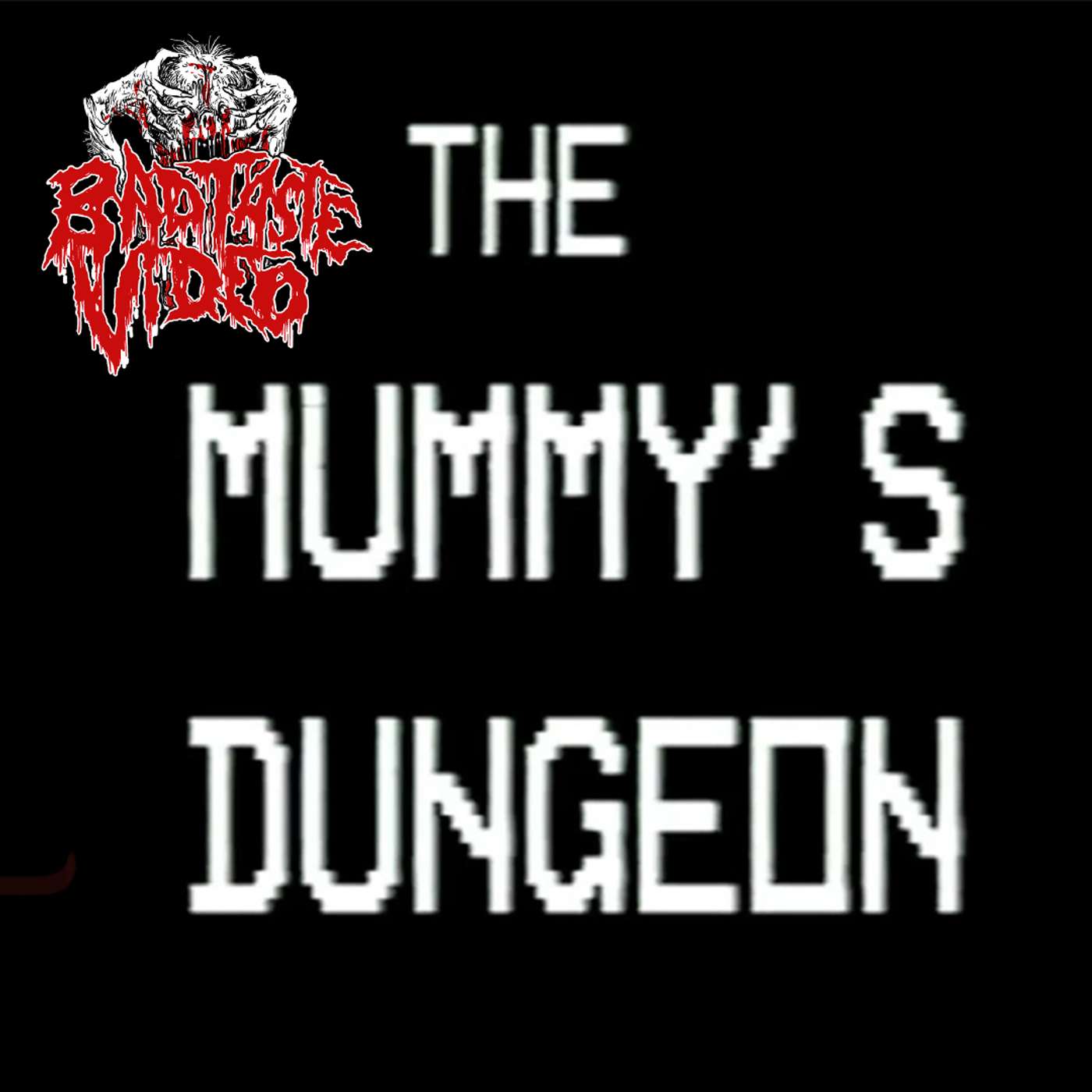 Episode 337- This mummy certainly doesn't miss leg day!! "The Mummy's Dungeon" (1993) episode artwork