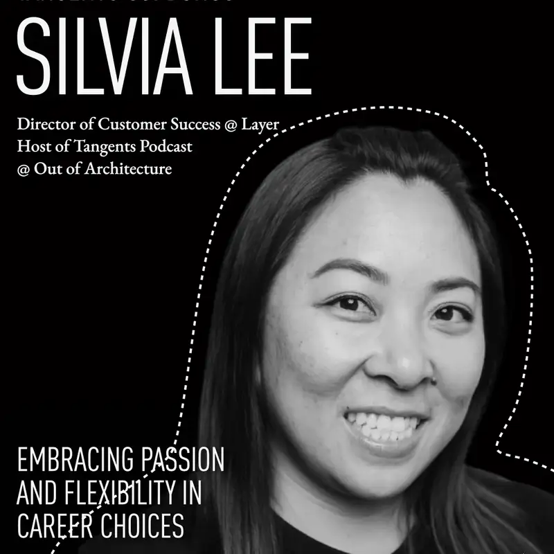 Embracing Passion and Flexibility in Career Choices with your Tangents Host Silvia Lee