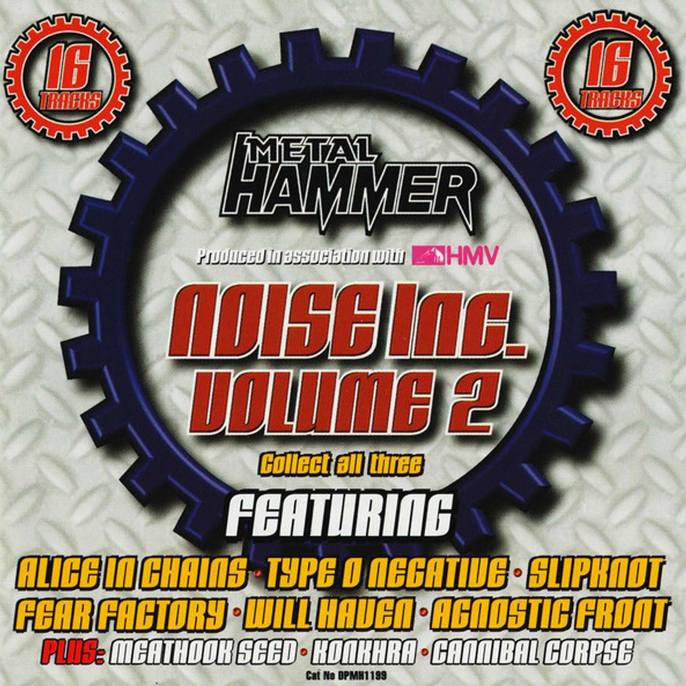 Free With This Months Issue 79 - Dean Jennings picks Metal Hammer Noise Inc Vol 2 Free With This Months Issue 79 - Dean Jennings picks Metal Hammer Noise Inc Vol 2