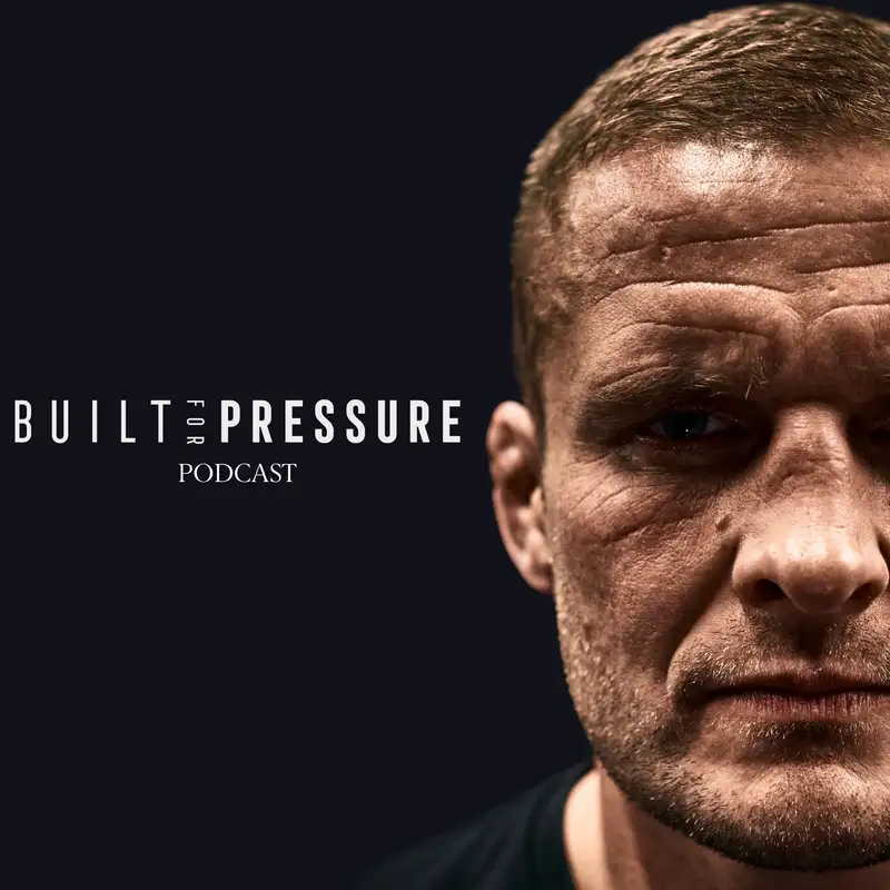 The Built For Pressure Podcast 