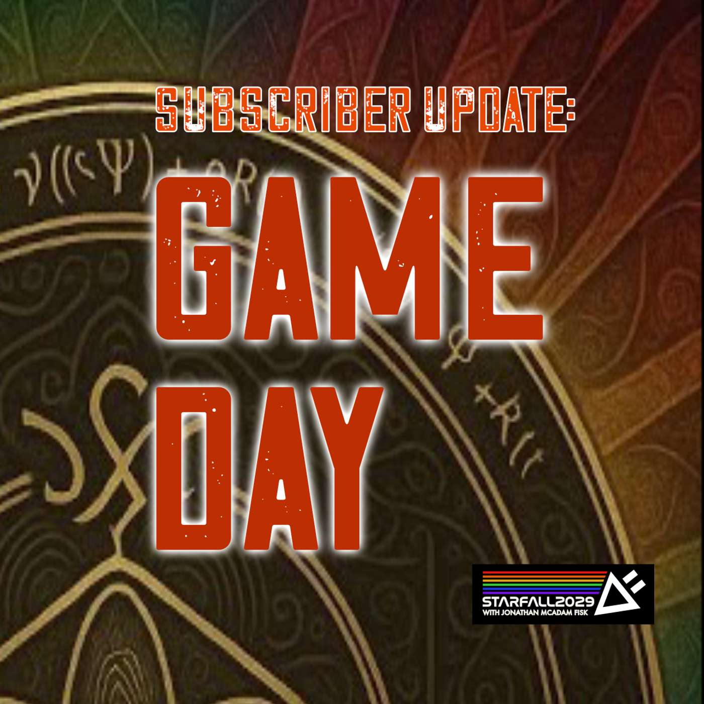 SubScriber Update: Game Day