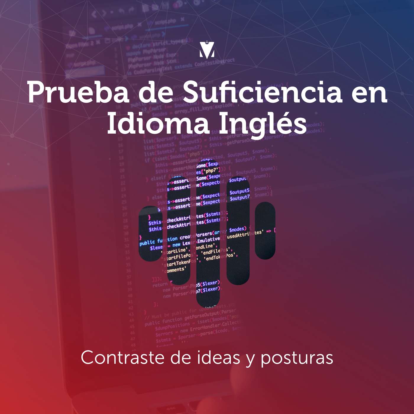 3 - PRUEBA DE SUFICIENCIA EN IDIOMA INGLÉS: Contraste de ideas y posturas episode artwork