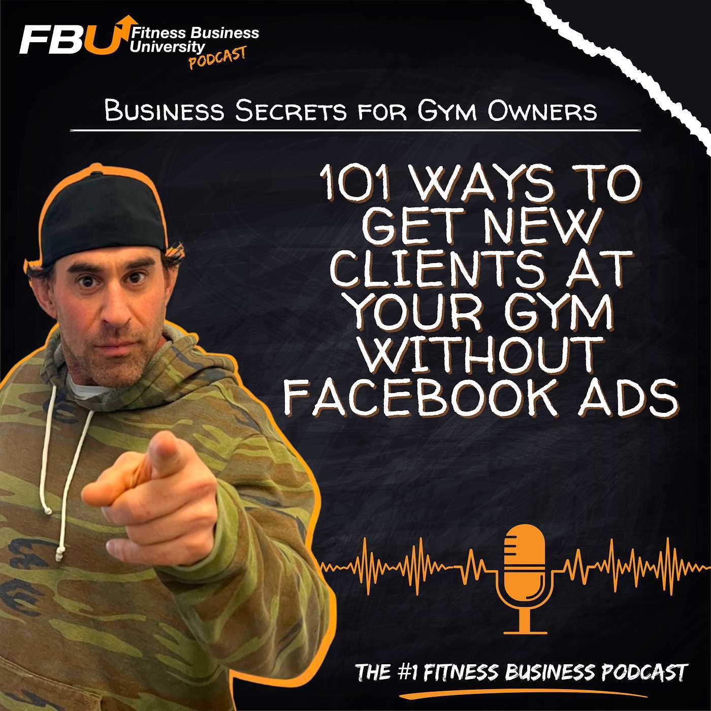 101 Ways To Get New Clients At Your Gym Without Facebook ADS