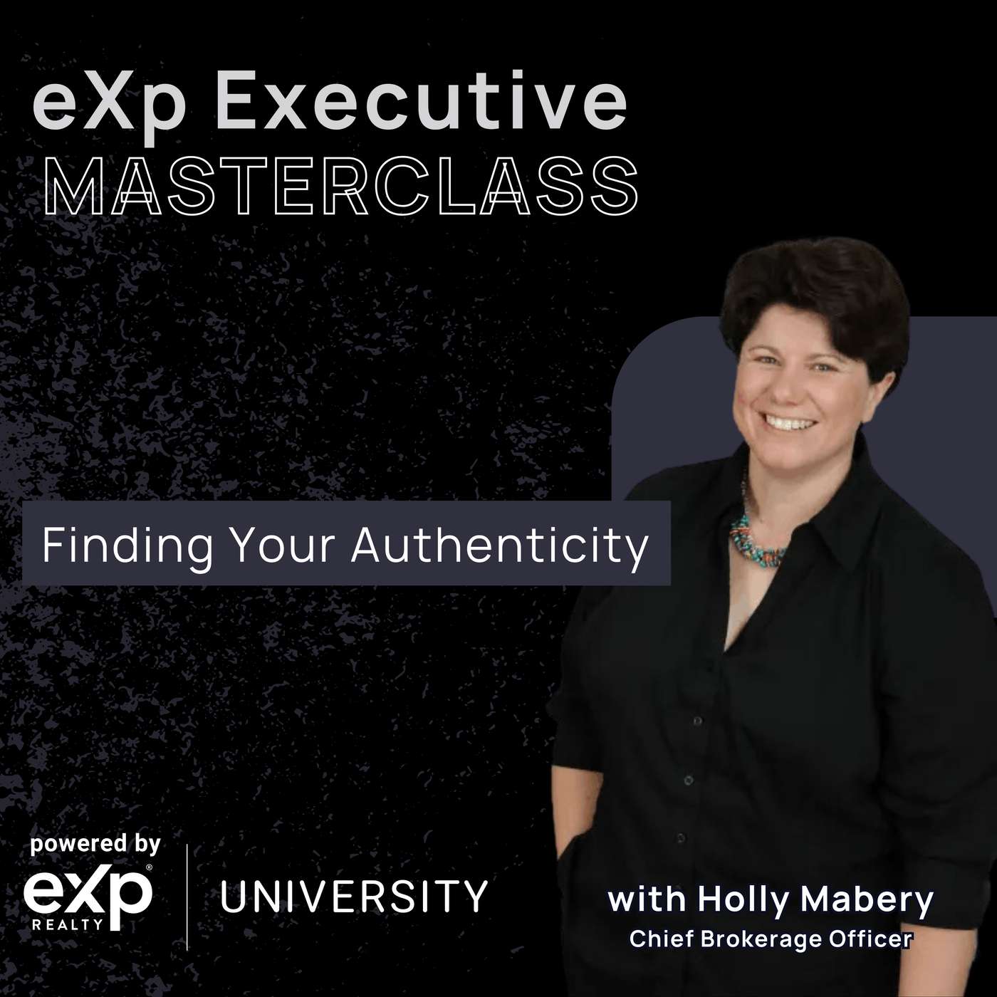 eXp Executive Masterclass: Finding Your Authenticity