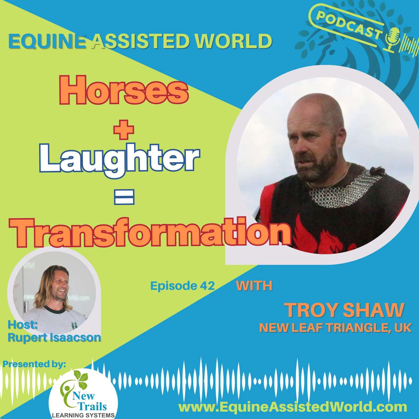 Equine Assisted World with Rupert Isaacson