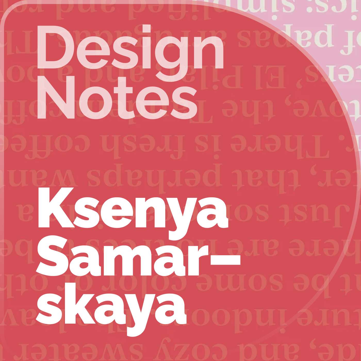 Owning Your Values: Ksenya Samarskaya on How Typography Encodes and Decodes Identity