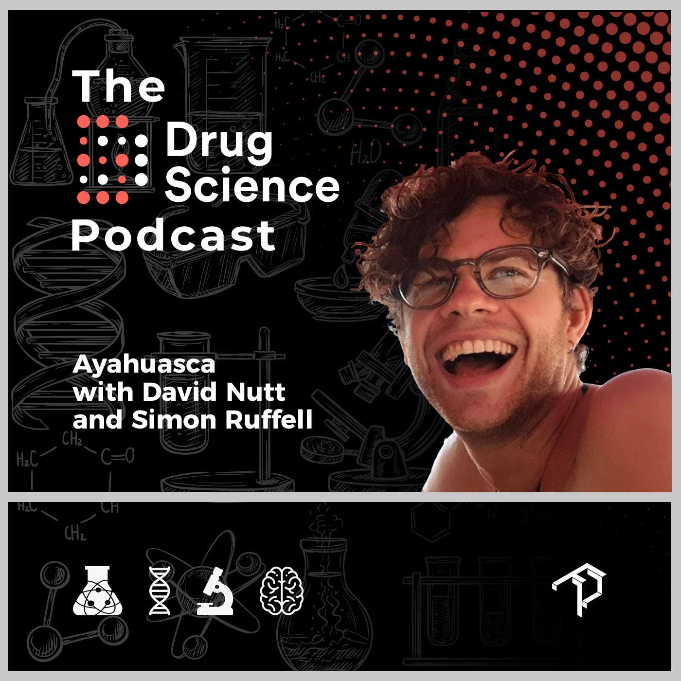 12. Ayahuasca with Dr Simon Ruffell