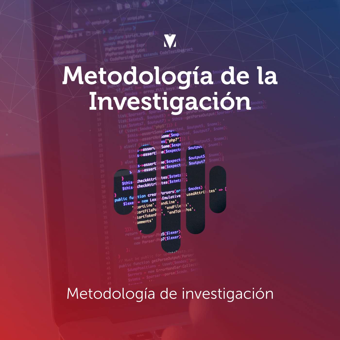 5 - METODOLOGÍA DE LA INVESTIGACIÓN: Metodología de investigación episode artwork
