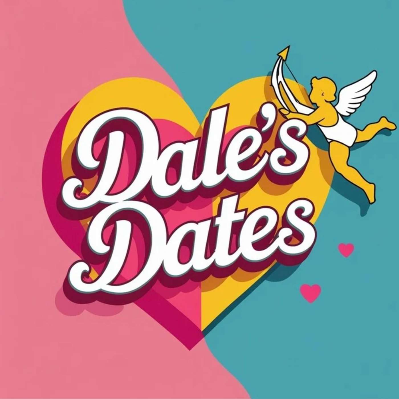 Dale’s Dates: Valentine's Day Special