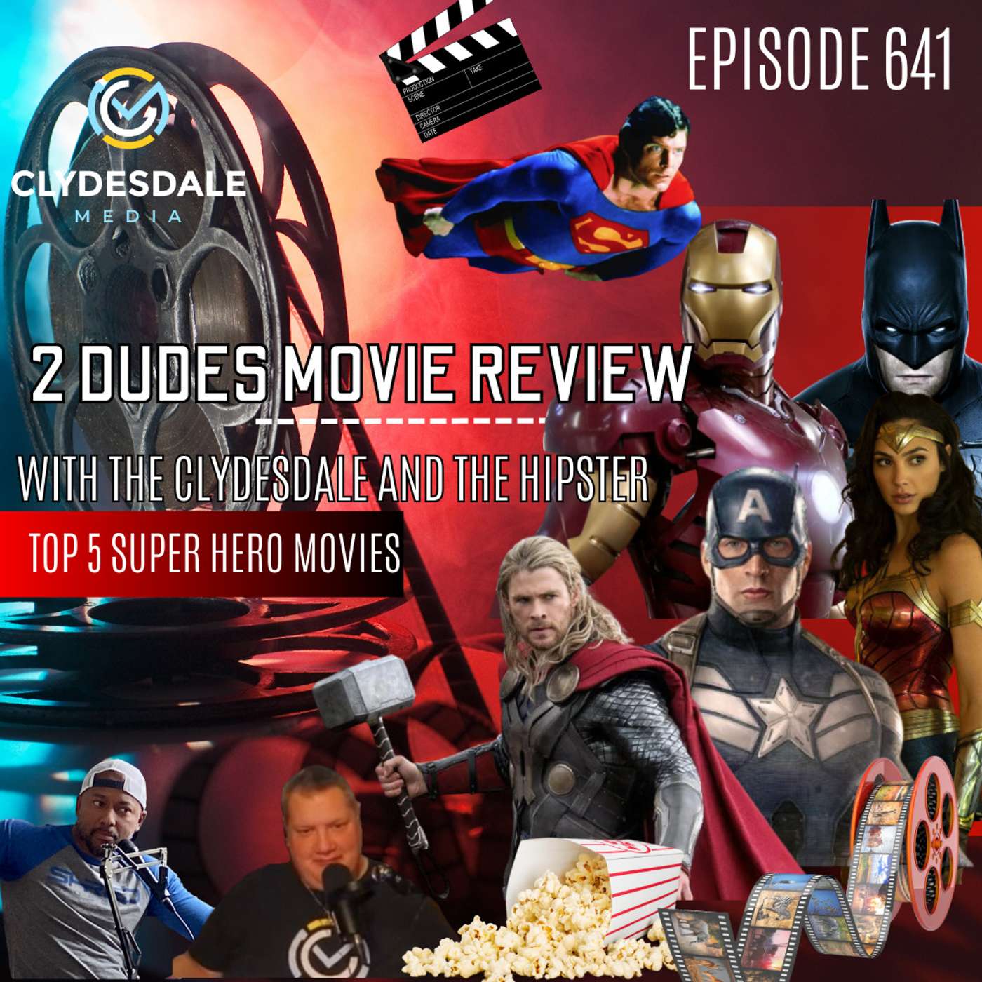 Top 5 Super Hero Movies - the 2 Dudes Movie Review Show. episode artwork