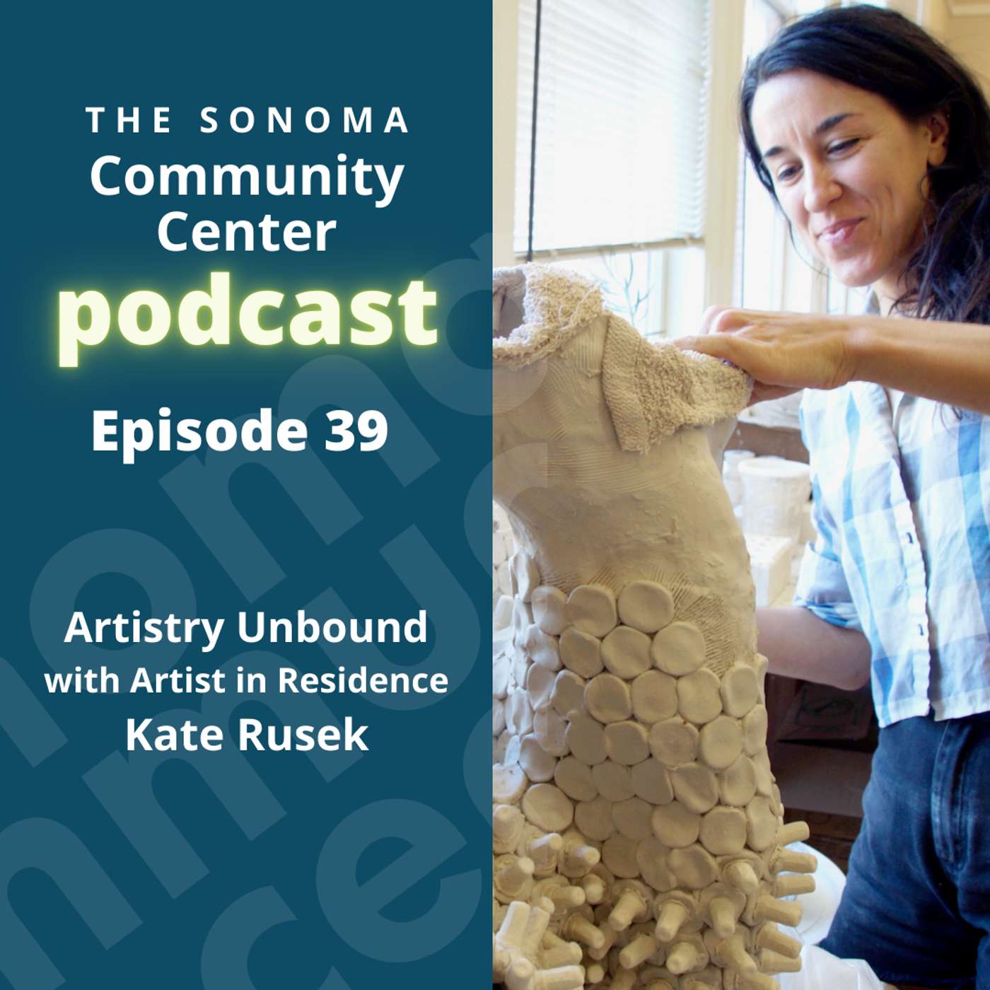 The Sonoma Community Center Podcast