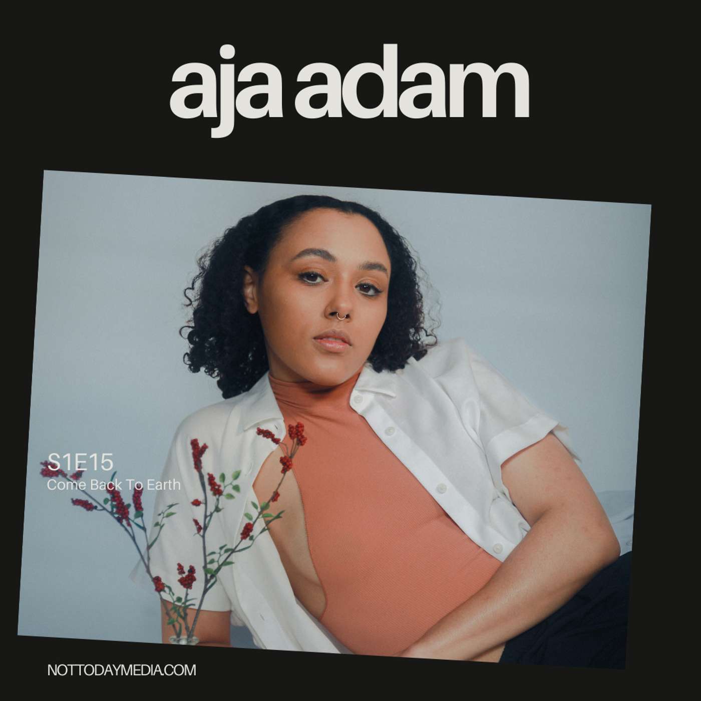 S1E15 - Aja Adam S1E15 - Aja Adam