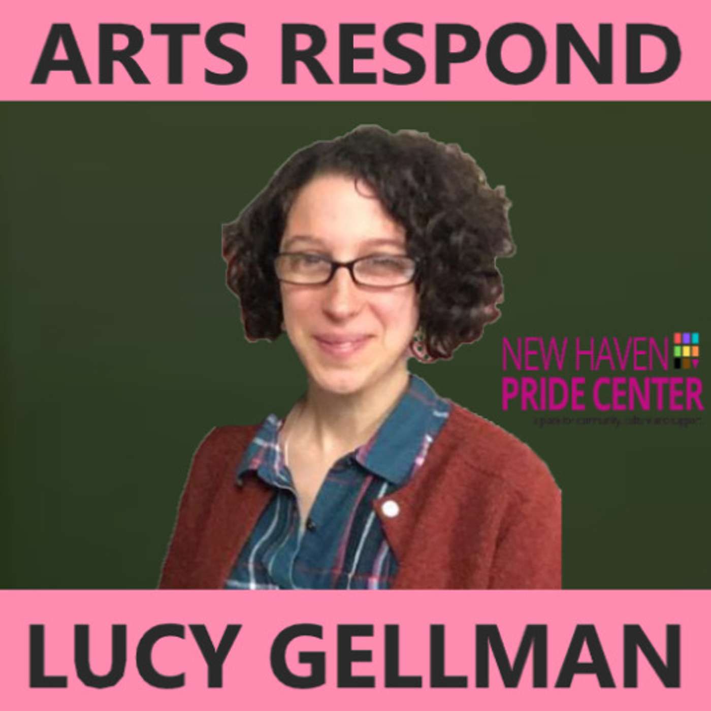 Arts Respond with Lucy Gellman