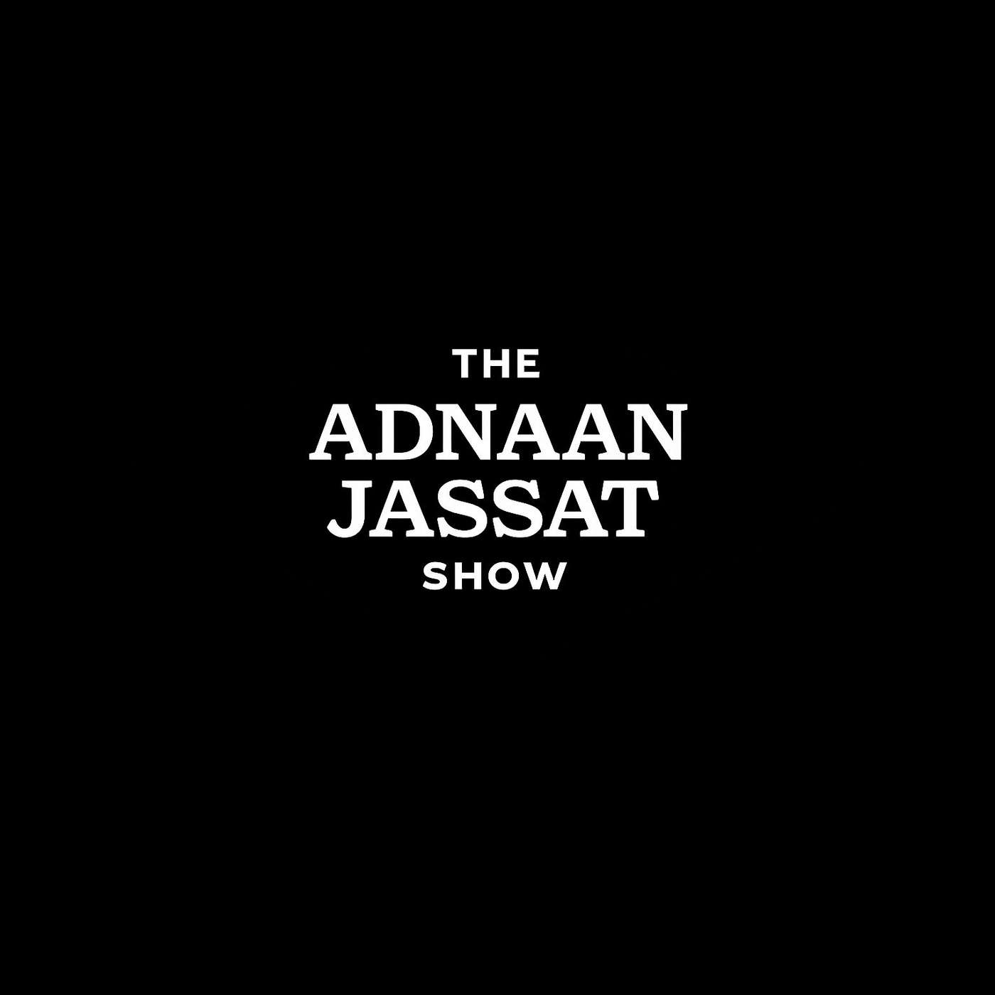 THE ADNAAN JASSAT SHOW