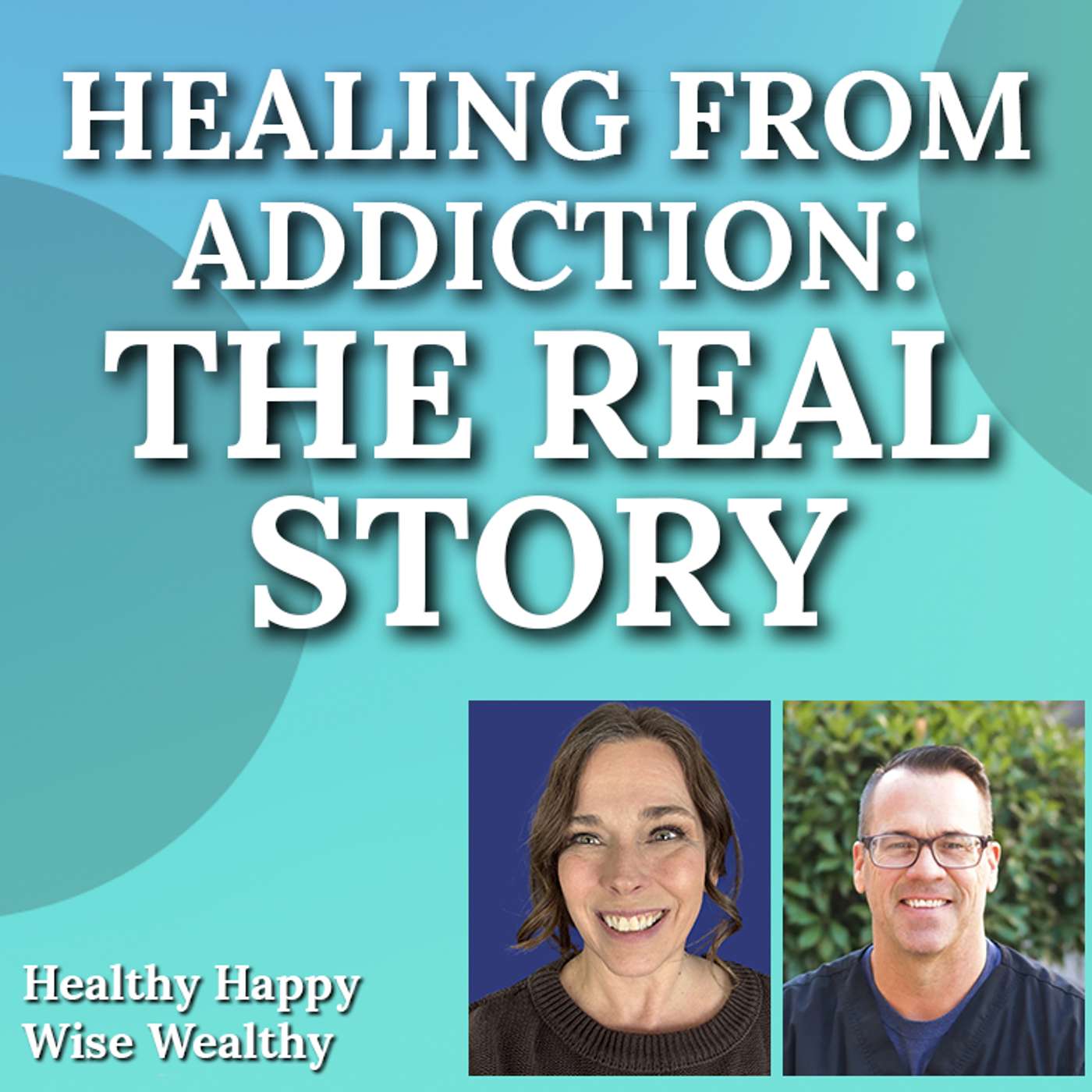 Healthy Happy Wise Wealthy