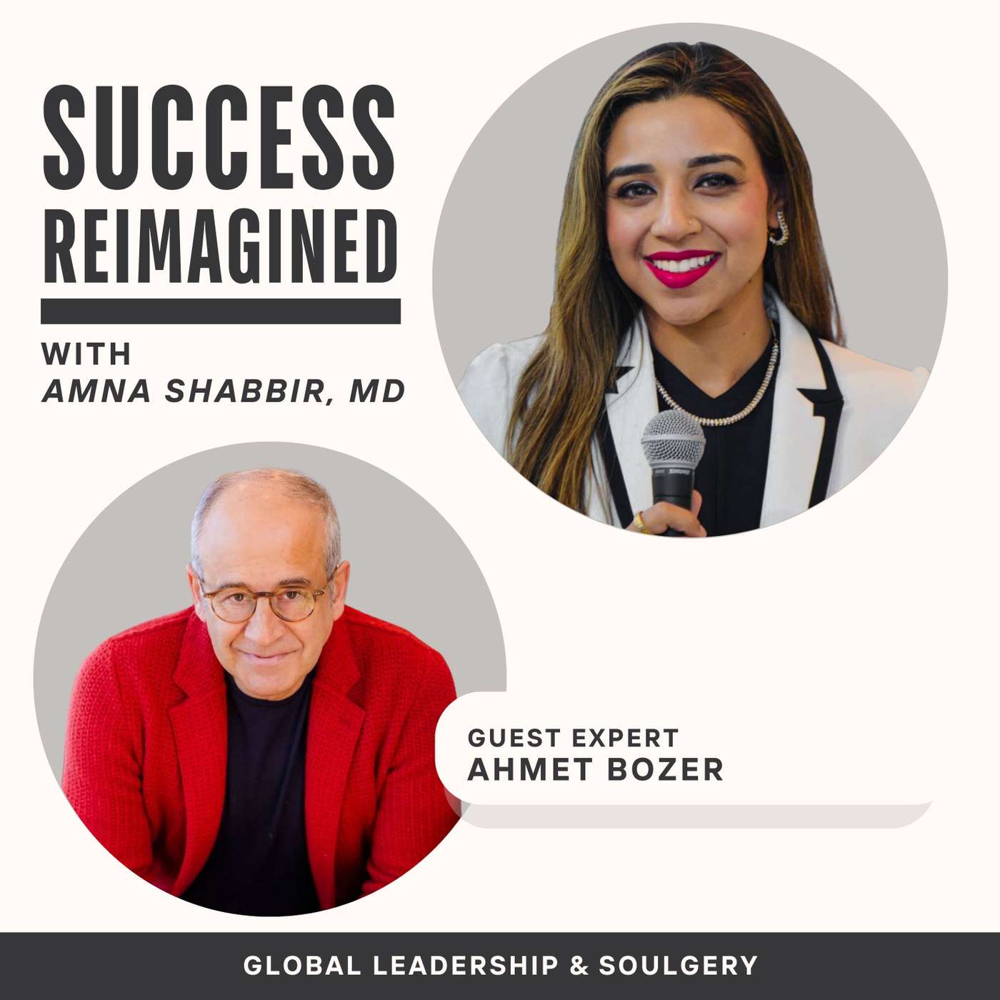 Success Reimagined with Amna Shabbir MD