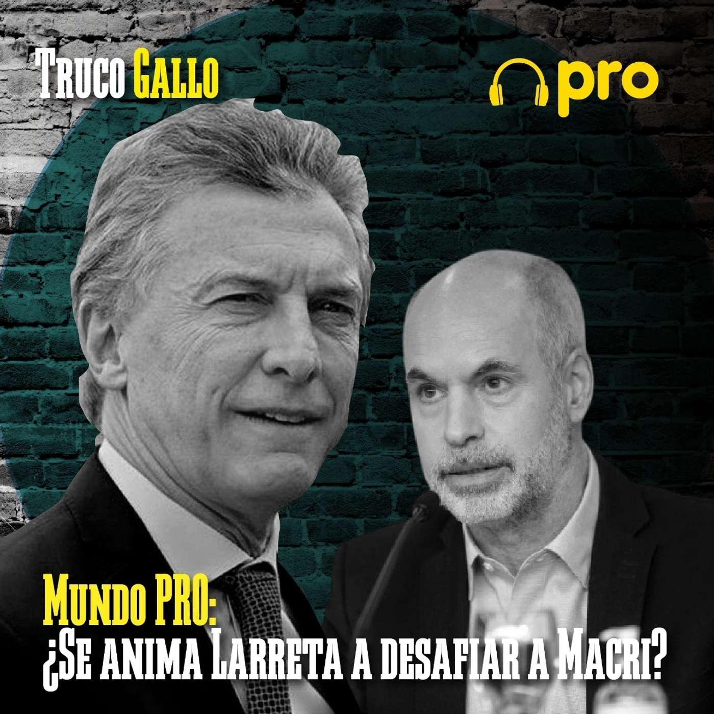 Mundo PRO: ¿Se anima Larreta a desafiar a Macri? episode artwork