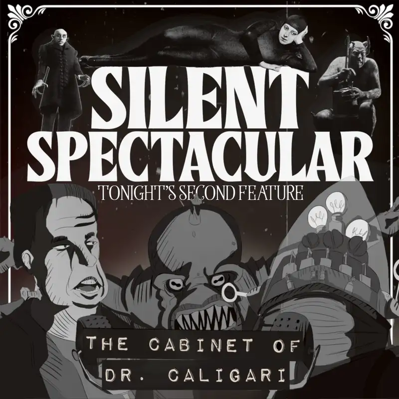 Silent Spectacular Begins with The Cabinet of Dr. Caligari & An Odyssey through the Odyssey | Ep.06
