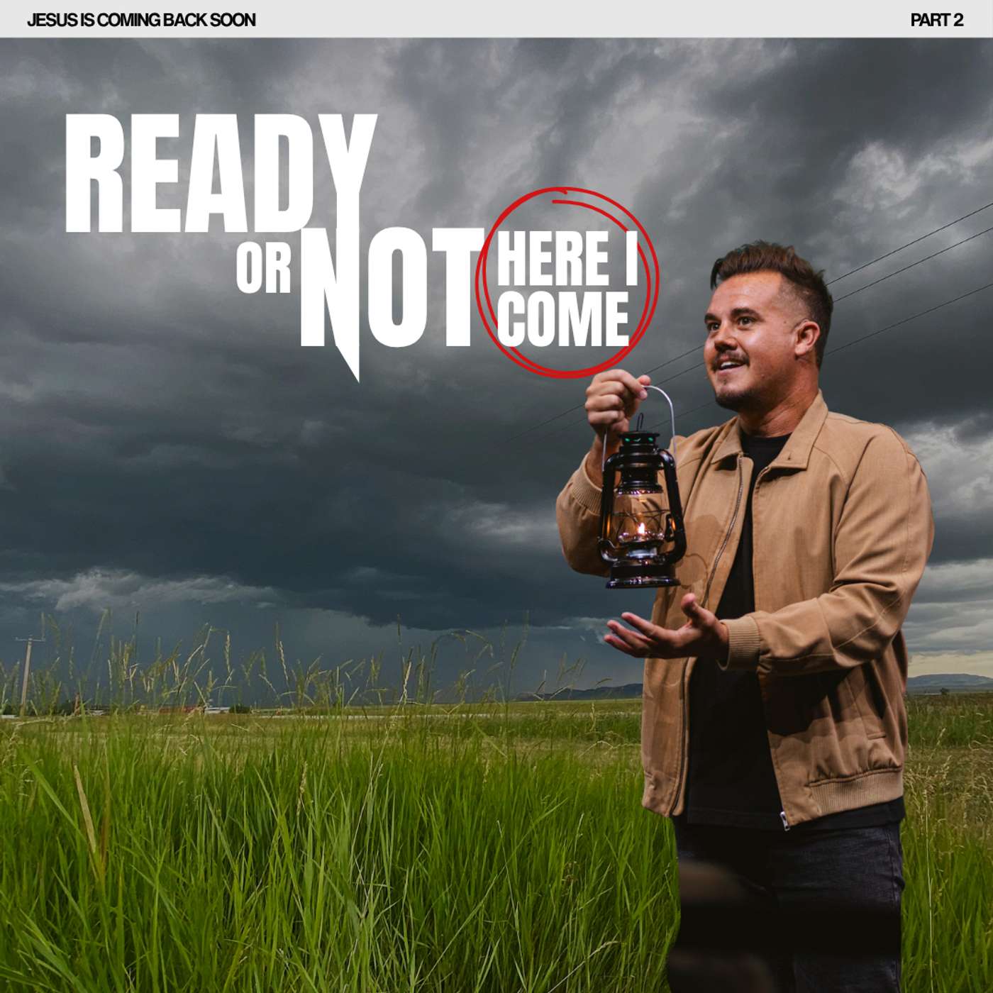 READY OR NOT, HERE I COME | PAUL DAUGHERTY | JESUS IS COMING BACK SOON PT. 2