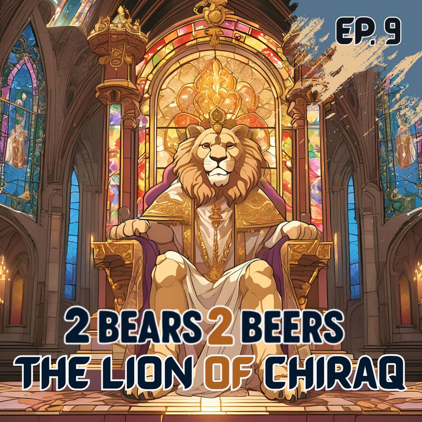 EP 9 | The Lion of Chiraq episode artwork