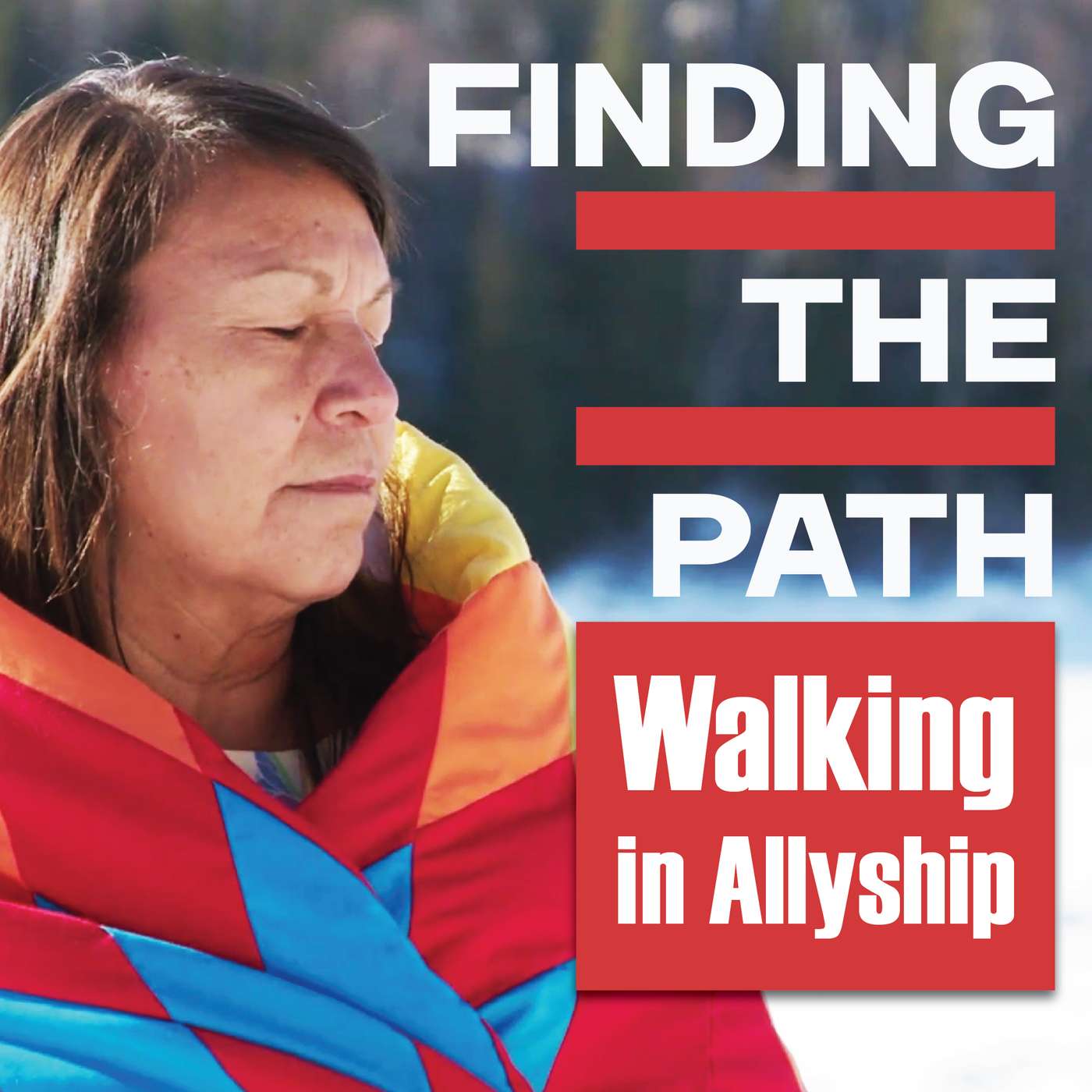 Finding the Path, Walking in Allyship podcast artwork