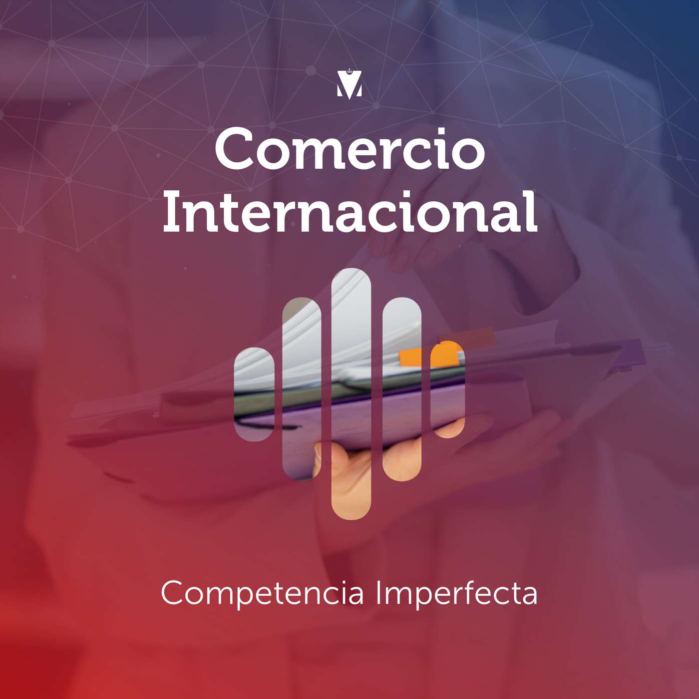 3 - COMERCIO INTERNACIONAL: Competencia Imperfecta