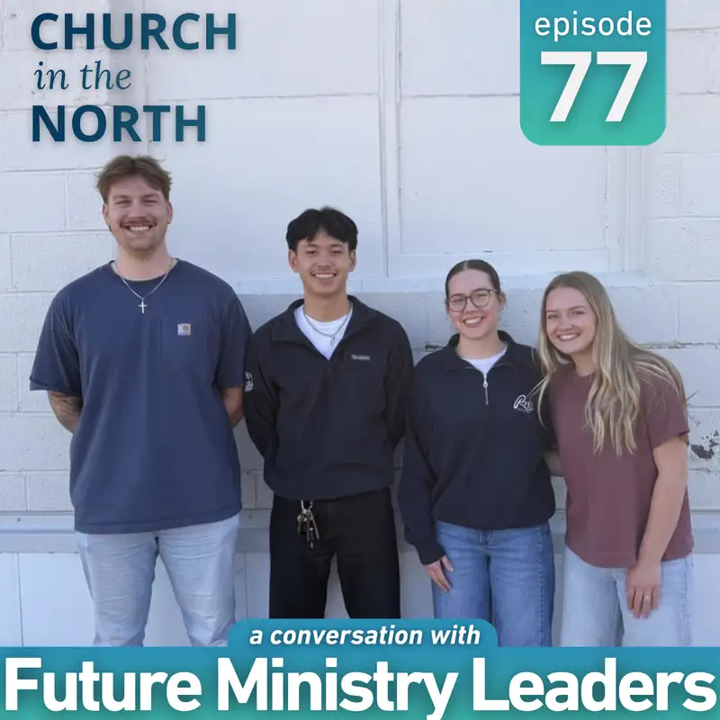 Learning from Future Leaders - An In-Studio Conversation with Ministry Students