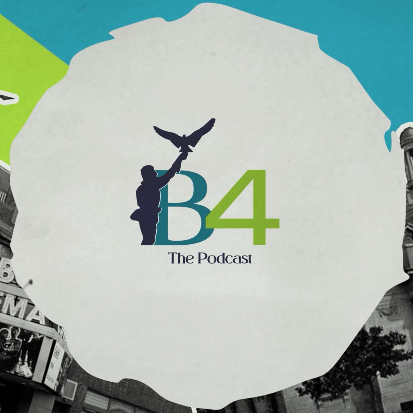The B4 Podcast