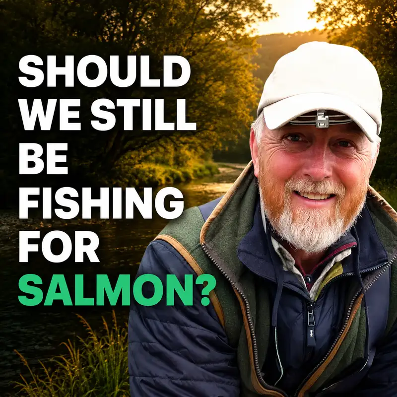 One Salmon Is Now a Privilege | Andrew Flitcroft on the Future of Salmon Fishing