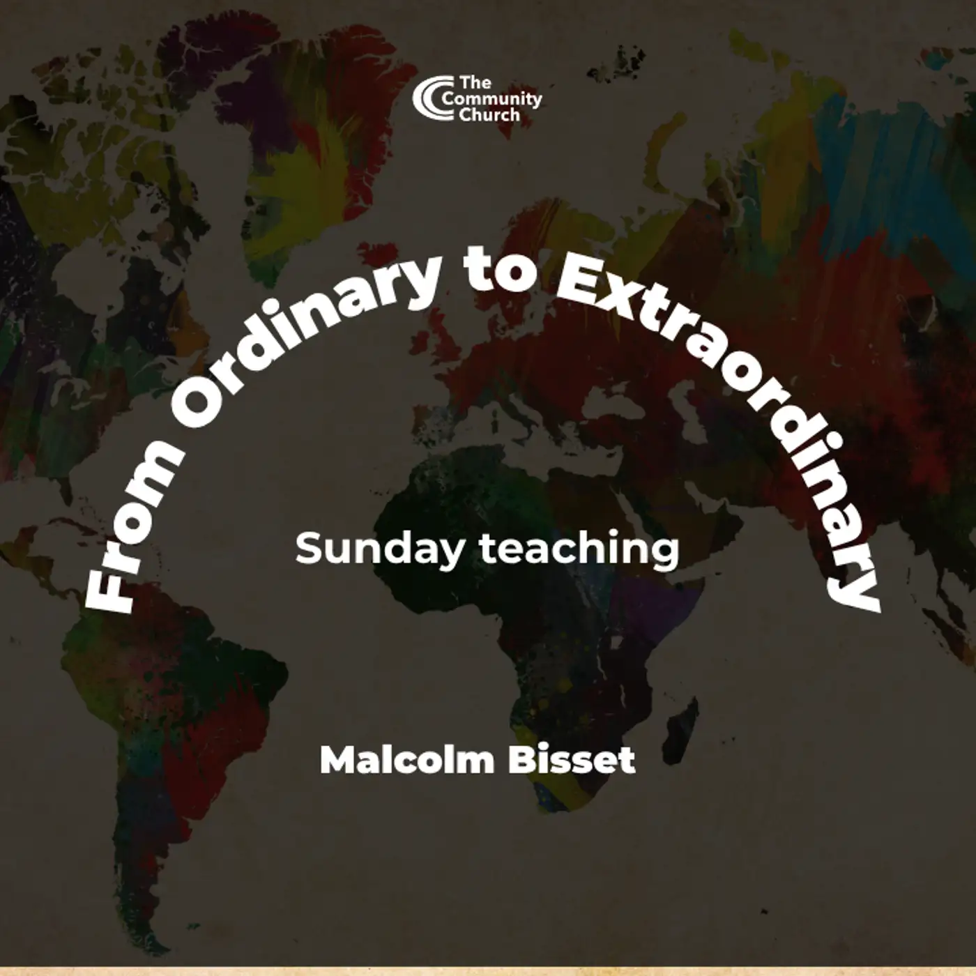 From Ordinary to Extraordinary by Malcolm Bisset